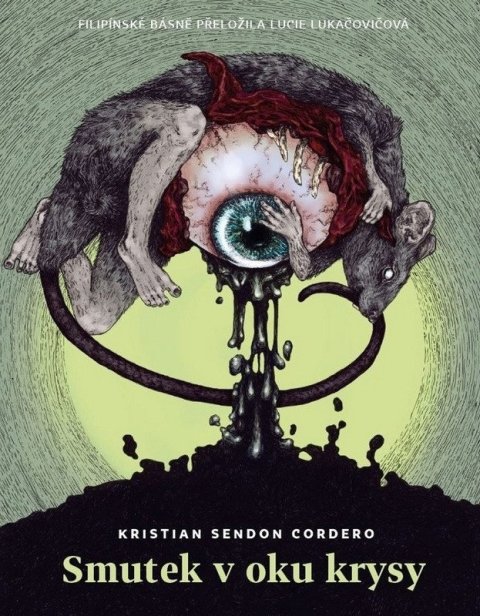 Cordero Kristian Sendon: Smutek v oku krysy