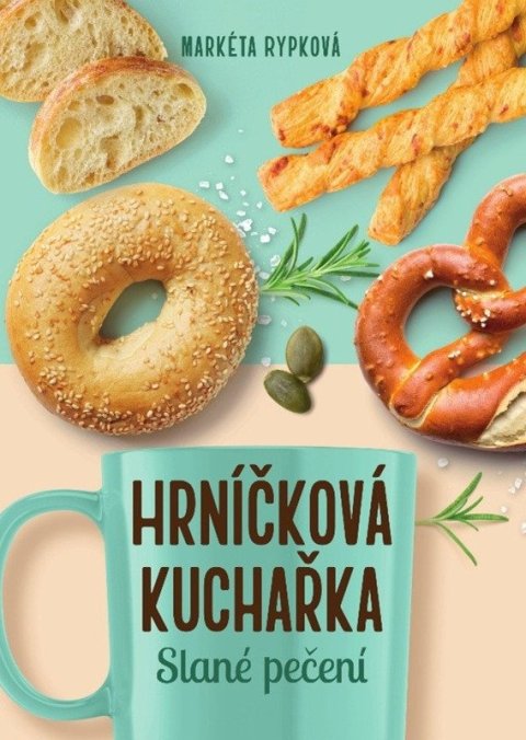 : Hrníčková kuchařka - Slané pečení