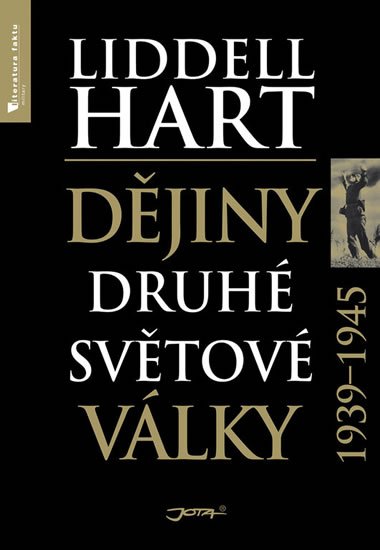 Liddell Hart Basil Henry: Dějiny druhé světové války 1939-1945