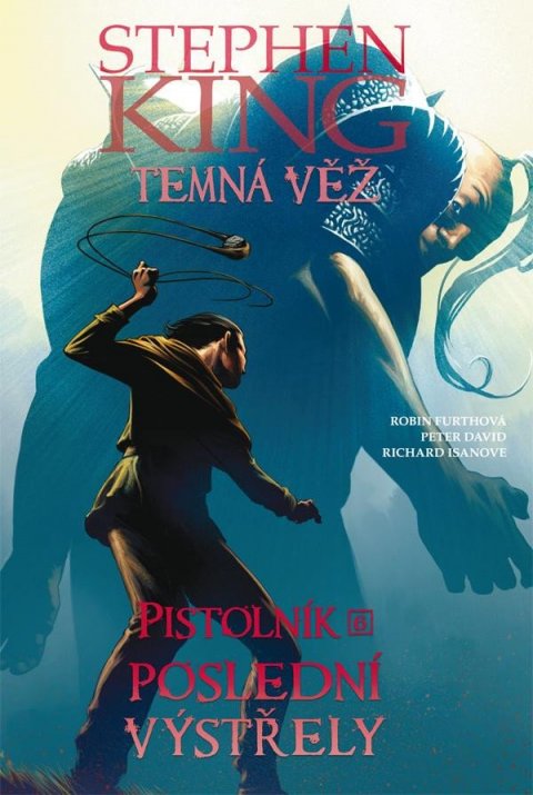 David Peter: Temná věž 11 - Pistolník 6: Poslední výstřely David Peter: Temná věž 11 - Pistolník 6: Poslední výstřely