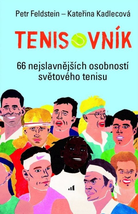 : Tenisovník 66 nejslavnějších osobností světového tenisu