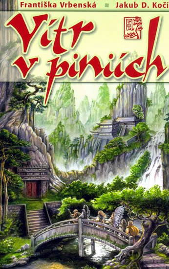 Vrbenská Františka: Vítr v píniích Vrbenská Františka: Vítr v píniích