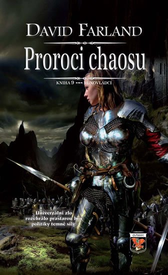 Farland David: Runovládci 9 - Proroci chaosu Farland David: Runovládci 9 - Proroci chaosu