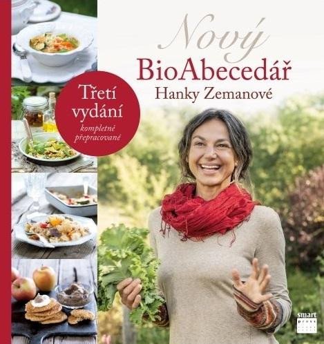 Zemanová Hanka: Nový BioAbecedář Hanky Zemanové Zemanová Hanka: Nový BioAbecedář Hanky Zemanové