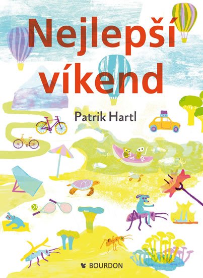 Hartl Patrik: Nejlepší víkend Hartl Patrik: Nejlepší víkend