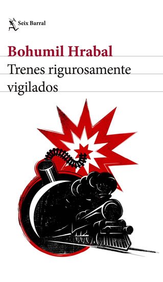 Hrabal Bohumil: Trenes rigurosamente vigilados Hrabal Bohumil: Trenes rigurosamente vigilados