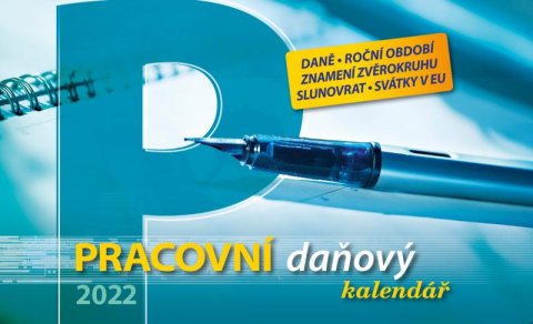 neuveden: Kalendář 2022 - Pracovní daňový kalendář, stolní