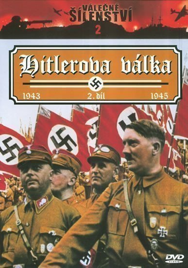 neuveden: Hitlerova válka 2.díl DVD (VÁLEČNÉ ŠÍLENSTVÍ 2)