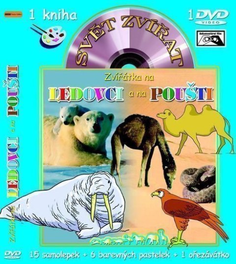 neuveden: Svět zvířat - Zvířátka na ledovci a na poušti (kniha omalovánek s DVD)