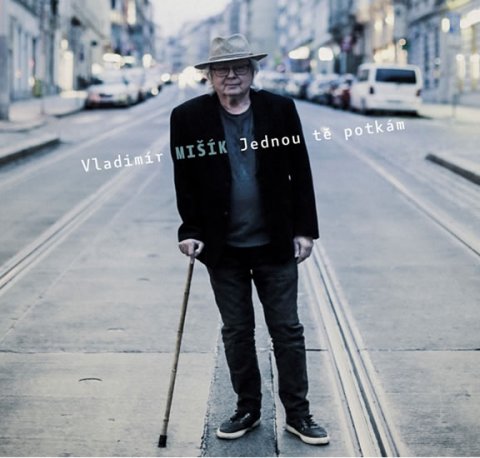 Mišík Vladimír: LP+CD Vladimír Mišík - Jednou tě potkám