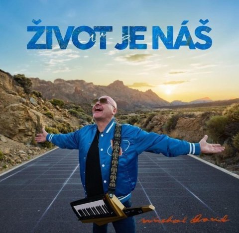 David Michal: Život je náš - LP