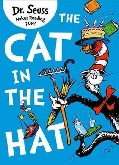 Dr. Seuss: The Cat in the Hat (Dr Seuss)