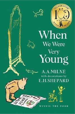 Milne A. A.: Winnie-the-Pooh: When We Were Very Young