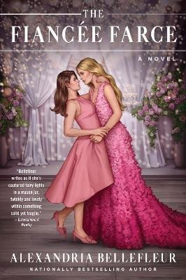 Bellefleur Alexandria: The Fiancee Farce