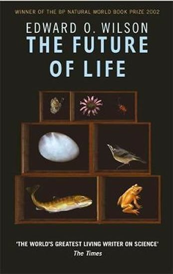 Wilson Edward O.: Future Of Life