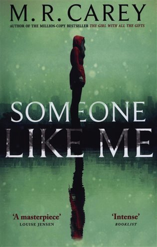 Carey M. R.: Someone Like Me
