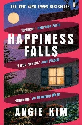 Kim Angie: Happiness Falls: ´I loved this book.´ Gabrielle Zevin