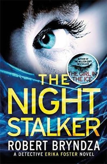 Bryndza Robert: The Night Stalker
