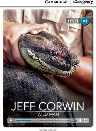 Bourke Kenna: Jeff Corwin: Wild Man Beginning Book with Online Access