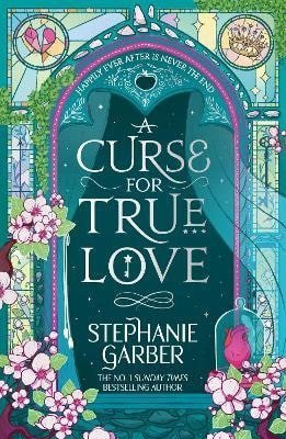 Garberová Stephanie: Curse for True Love