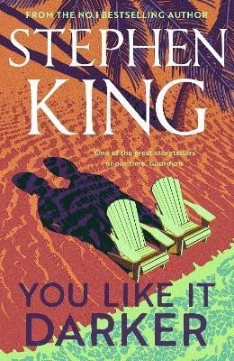 King Stephen: You Like It Darker