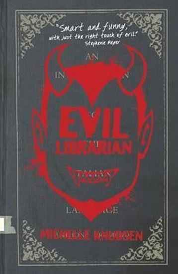 Knudsen Michelle: Evil Librarian