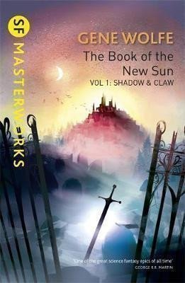 Wolfe Gene: The Book Of The New Sun: Volume 1 : Shadow and Claw