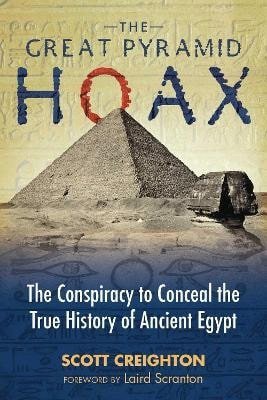 Scott Creighton: Great Pyramid Hoax
