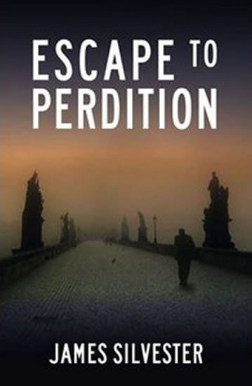 Silvester James: Escape to Perdition