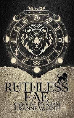 Peckham Caroline: Zodiac Academy 2: Ruthless Fae