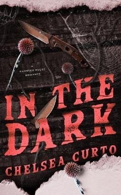 Curto Chelsea: In The Dark