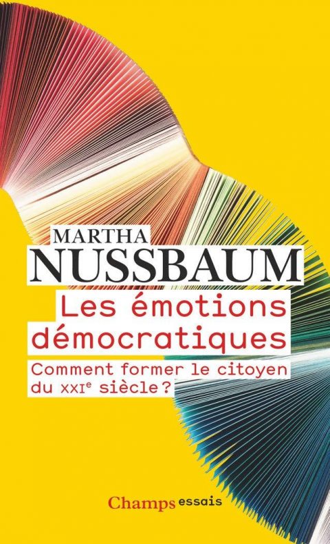 Nussbaumová Martha C.: Les émotions démocratiques: Comment former le citoyen du XXIe siecle ?