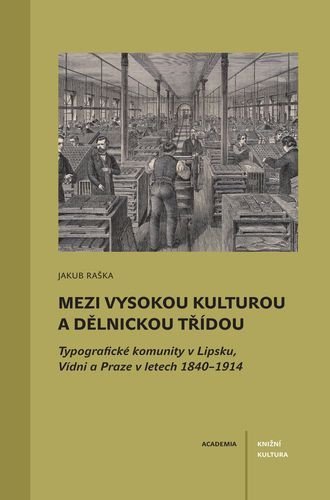 : Mezi vysokou kulturou a dělnickou třídou