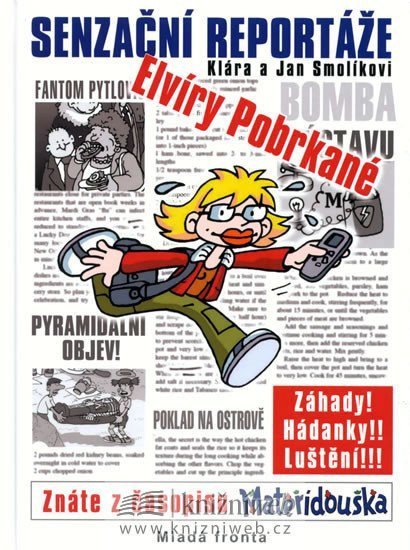 Smolíková Klára: Senzační reportáže Elvíry Pobrkané