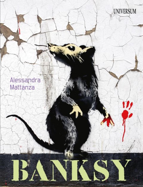 Mattanzaová Alessandra: Banksy Mattanzaová Alessandra: Banksy
