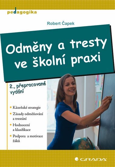 Čapek Robert: Odměny a tresty ve školní praxi