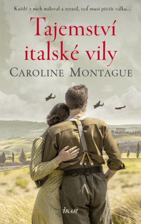 Montague Caroline: Tajemství italské vily Montague Caroline: Tajemství italské vily