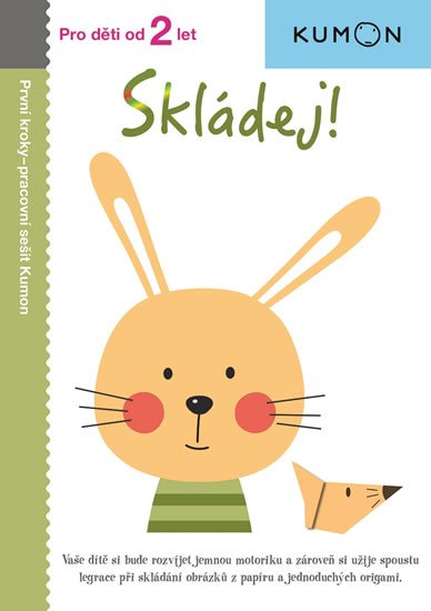 Karakida Toshihiko: Skládej! - Pro děti od 2 let Karakida Toshihiko: Skládej! - Pro děti od 2 let