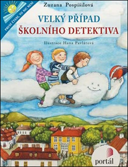 Pospíšilová Zuzana: Velký případ školního detektiva Pospíšilová Zuzana: Velký případ školního detektiva