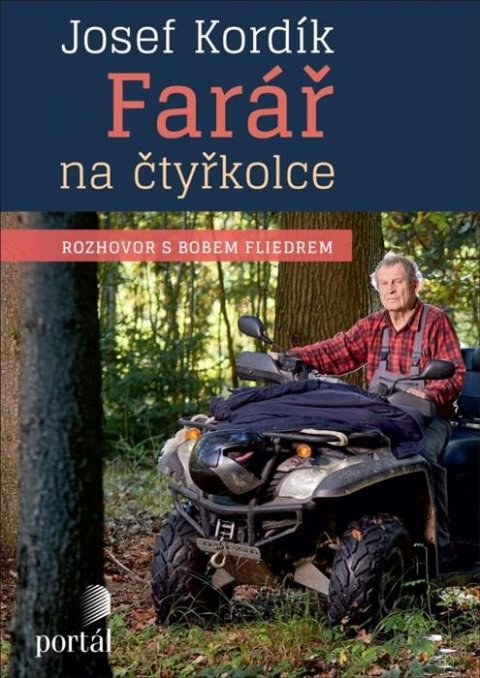Fliedr Bob: Josef Kordík - Farář na čtyřkolce