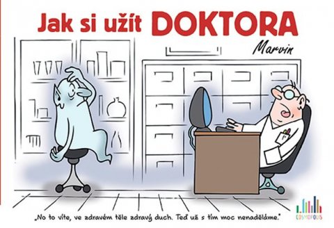 Vaněček Michal: Jak si užít doktora