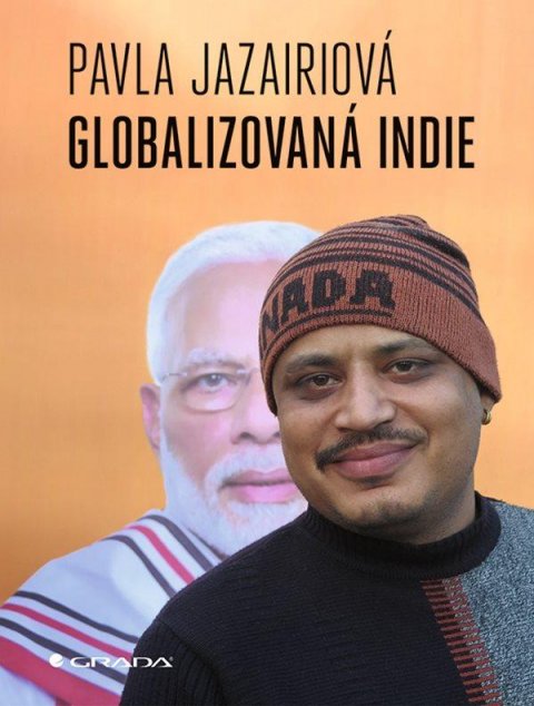 Jazairiová Pavla: Globalizovaná Indie Jazairiová Pavla: Globalizovaná Indie