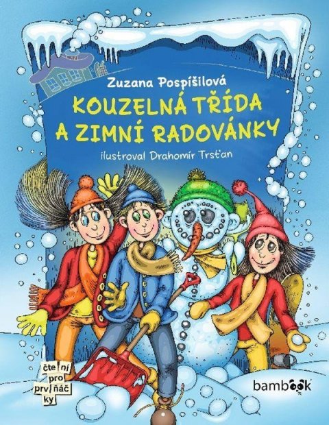 Pospíšilová Zuzana: Kouzelná třída a zimní radovánky