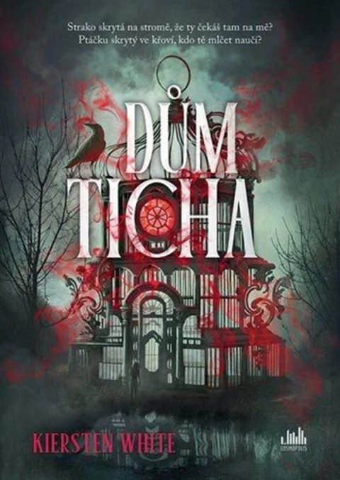 White Kiersten: Dům ticha