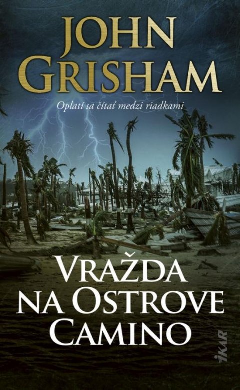 Grisham John: Vražda na Ostrove Camino (slovensky)