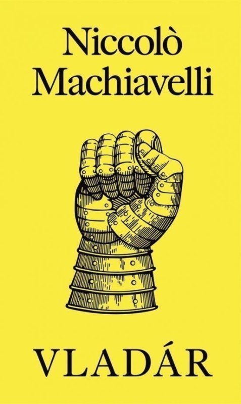 Machiavelli Niccoló: Vladár (slovensky)