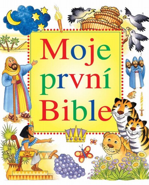 Laneová Leena: Moje první Bible Laneová Leena: Moje první Bible