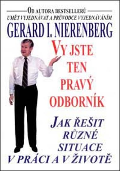 Nierenberg Gerard I.: Vy jste ten pravý odborník