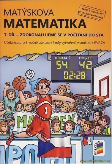 neuveden: Matýskova matematika, 7. díl - Zdokonalujeme se v počítání do sta
