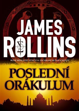 Rollins James: Poslední orákulum